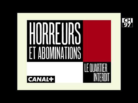 CANAL+ · Reproductions jingles Le Quartier Interdit (1995-2003)