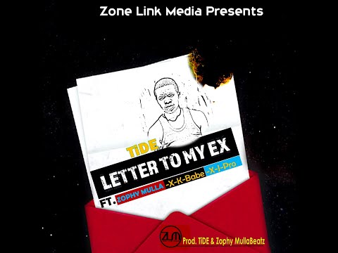 TiDE Letter To My Ex ft Zophy MuLLA X J Pro X K Babe Prod  TiDE & Zophy Mulla