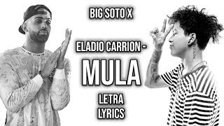 Big Soto x Eladio Carrion - Mula (Lyrics / Letra)