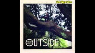 Asher Roth - Outside (Lyrics) [HD & DL]