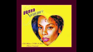 DONNA SUMMER  I Do Believe  I Fell In Love  Patrice18 extended