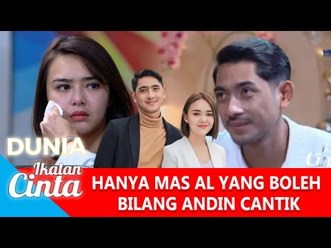 🔴LIVE STREAM !!CUMA MAS AL YANG BOLEH BILANG ANDIN CANTIK !  -BEST MOMEN IKATAN CINTA