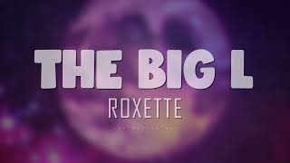 Roxette - The Big L (Lyrics + Vietsub)