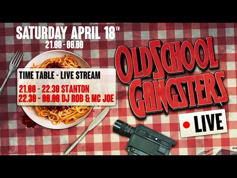 Oldschool Gangsters - Live Stream 18 april 2020