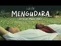 Idgitaf - Mengudara (Official Music Video)
