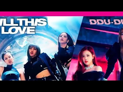 BLACKPINK•|• Du-Du-Du X Kill This Love/MESUP