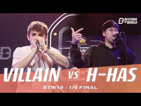 Villain VS H-has | Beatbox To World 2019 | 1/4 Final