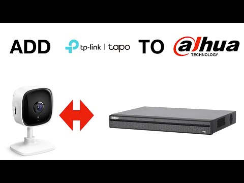 How to add TP-Link Tapo Camera to Dahua NVR