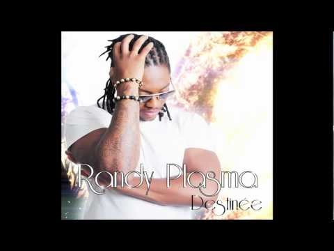 Randy Plasma - Destinée (Audio)