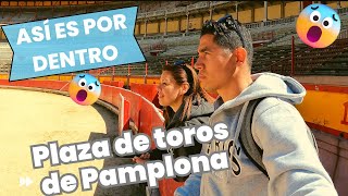 COMO es una PLAZA de TOROS? 🐃🏟️Visitamos los corrales y la arena. PAMPLONA| SANF