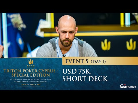 Triton Poker Cyprus Special Edition 2022 - Event #5 Short Deck - Day 1