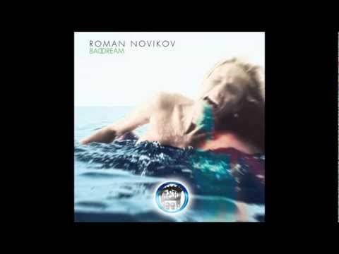 Roman Novikov - Bad Dream [Dash Deep Records]