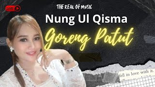 Download lagu GORENG PATUT  ( DARSO ) NUNG UL QISMA LIVE  CALINGCING  KUNINGAN JABAR  09 December 2023 mp3