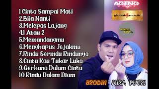 Download lagu MIRA PUTRI DAN BRODIN FT AGENG MUSIC,GLOBAL MUSIK ERA DIGITAL [CINTA SAMPAI MATI] mp3