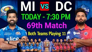 IPL 2022 | Mumbai Indians vs Delhi Capitals Playing 11 | MI vs DC Playing 11 | Match 69 | #mivsdc