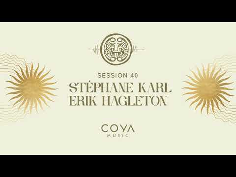 Soluna Sessions 40 by Stéphane Karl & Erik Hagleton