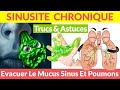 Comment Évacuer le Mucus dans les Sinus et dans les Poumons ? Sinusite | Bronchite | Rhinite