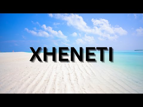 Xheneti, vendbanimi i deshiruar !