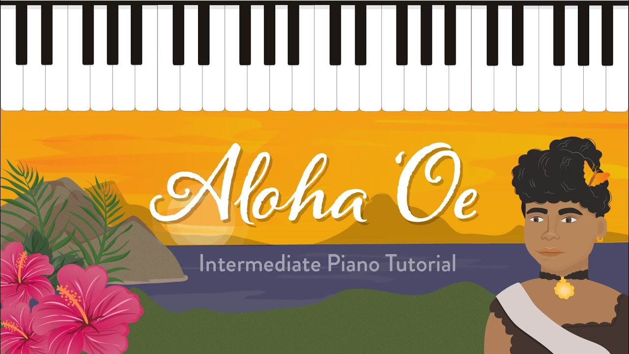 Aloha 'Oe - Late Elementary Version