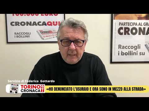 «HO DENUNCIATO L'USURAIO E ORA SONO IN MEZZO ALLA STRADA»