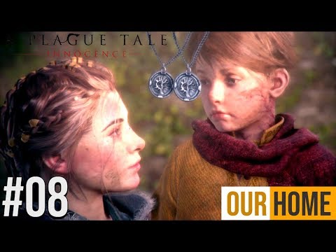 A PLAGUE TALE INNOCENCE Walkthrough Gameplay Part 8 - OUR HOME