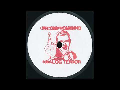 The Untitled - Uncompromising Analog Terror 4 - Uncompromising Analog Terror - KUT#2