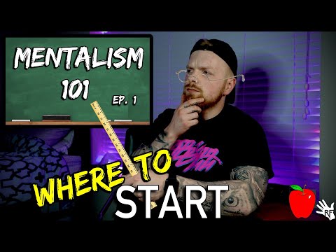 Want to Start PERFORMING MENTALISM?...Here's WHERE to Start!! | Mentalism 101 EP.01 *New Series*