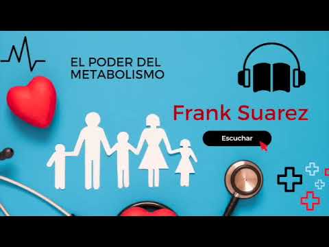 Frank Suarez   El Poder Del Metabolismo Audiolibro Completo en Español
