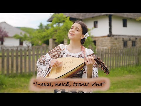 Maria Chivu - I-auzi, neică, trenu’ vine