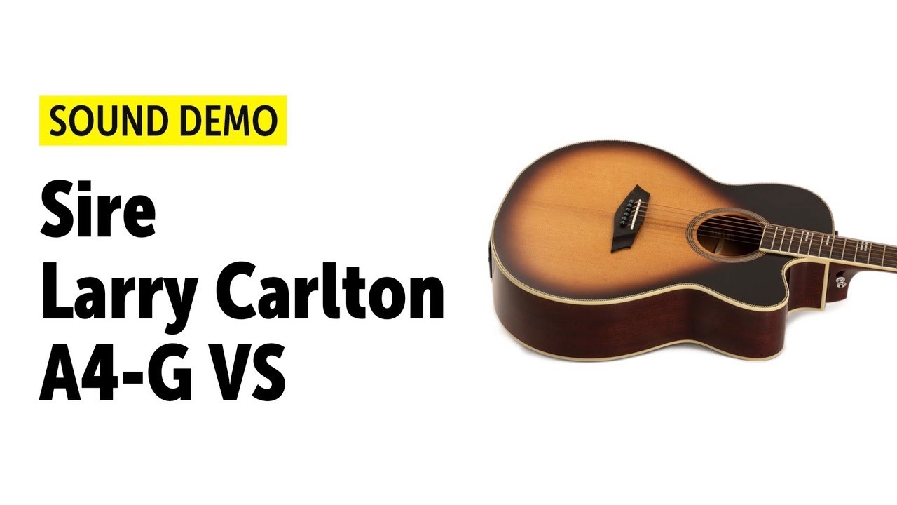 Sire Larry Carlton A4-G - Sound Demo (no talking)