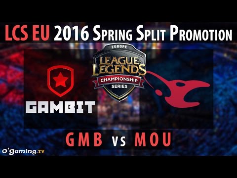 Gambit Gaming vs Mousesports - LCS EU 2016 - Spring Promotion - GMB vs MOU [FR]
