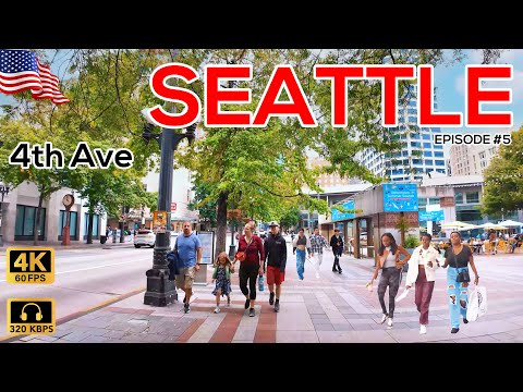 🇺🇸 Seattle Downtown Walking Tour (4th Ave) with Immersive City Sound 🔊 [4K/60fps/HDR/320kbps]