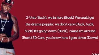 50 Cent - What Up Gangsta (lyrics)