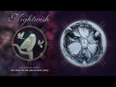 Nightwish - The Crow, the Owl and the Dove | Live in Rio de Janeiro 2012 (Enhanced Audio)