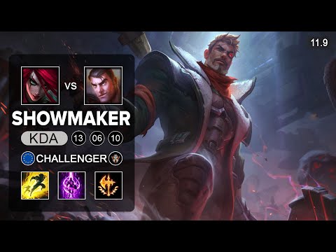 Showmaker Jayce Mid vs Katarina Main - EUW Challenger Patch 11.9