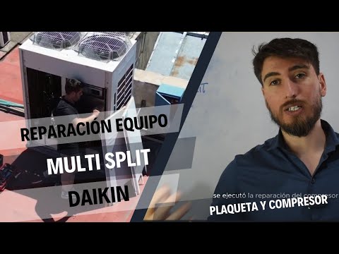Reparación de Equipo Multi Split Daikin