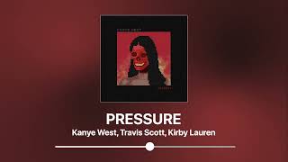 PRESSURE / CAN U BE (DOWNLOAD) - Kanye West