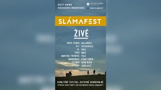 Slámafest 2021 LIVE - Přenos celého festivalu