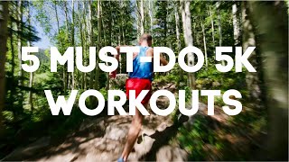 5 Must Do 5k Workouts for Speed and Endurance