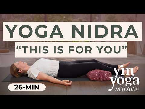 26-min Yoga Nidra 'This is for You'