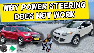 WHY POWER STEERING DOES NOT WORK FORD ESCAPE 2013 2014 2015 2016 2017 2018 2019