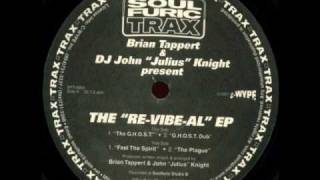 Brian Tappert & John Julius Knight - Feel The Spirit