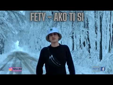 FETY - AKO TI SI (Official Audio) Prod. Mamba