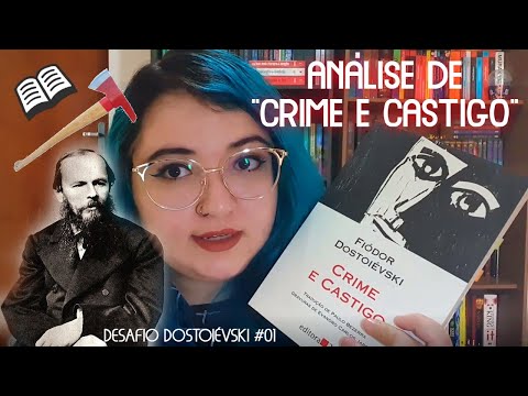 Análise de "Crime e Castigo", de Fiódor Dostoiévski