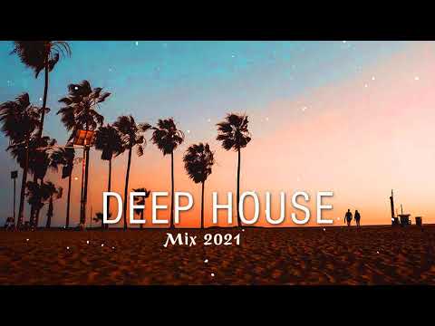 Robin Schulz, Alok, Lost Frequencies, Sam Feldt - Summer Deep House Mix 2021 - Summer Vibes