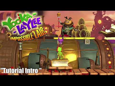 Yooka Laylee and the Impossible Lair Soundtrack Ost - Tutorial / Intro