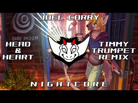 Joel Corry (feat. MNEK) - Head & Heart (Timmy Trumpet Remix) HQ | ✘ Nightcore