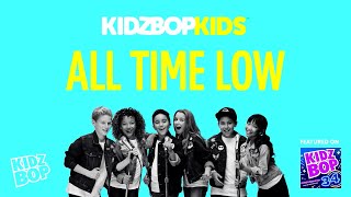 KIDZ BOP Kids - All Time Low (KIDZ BOP 34) (Reversed Version)