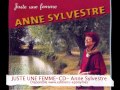 Anne Sylvestre "Juste une femme"