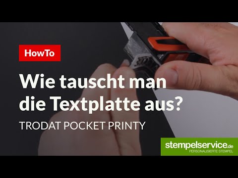 HowTo: Stempelplatte austauschen Trodat Pocket Printy
